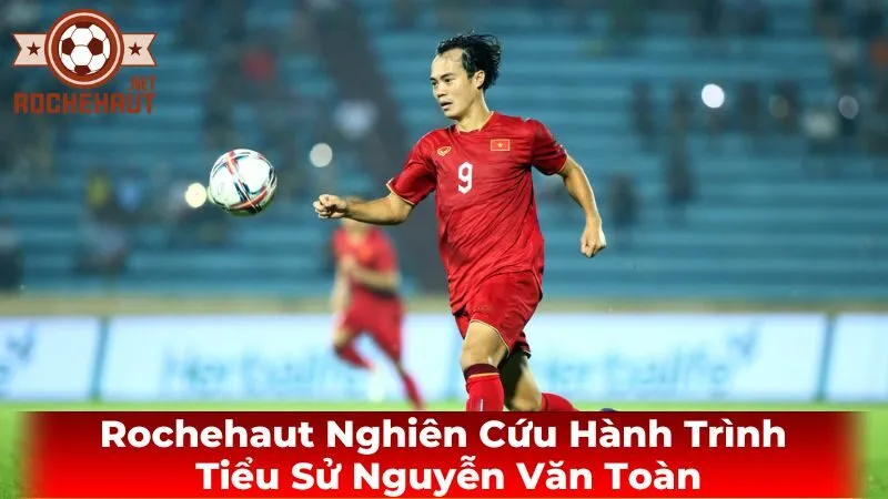 Tiểu sử của Nguyễn Văn Toàn