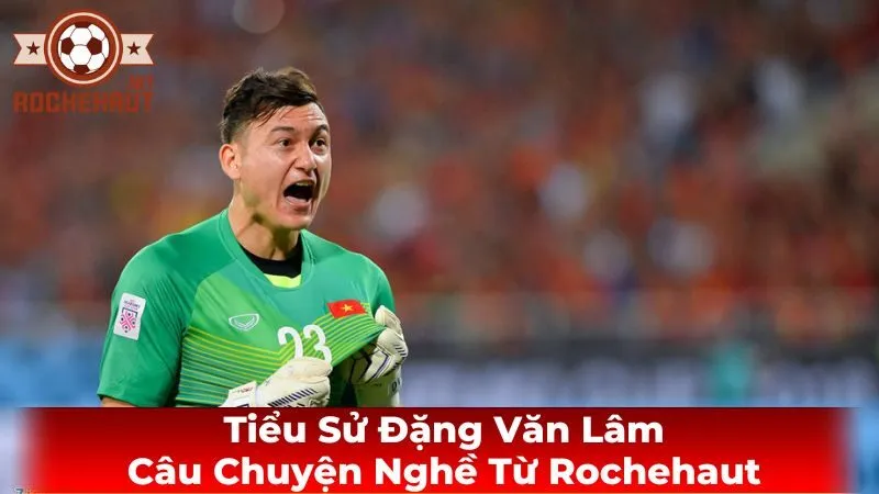 Đời tư của Đặng Văn Lâm